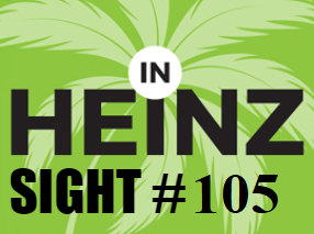 In Heinz Sight Issue #105