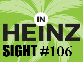 In Heinz Sight Issue #106